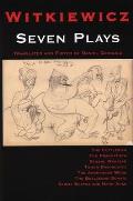 Witkiewicz: Seven Plays