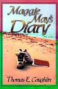 Maggie Mays Diary