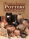 Pueblo Indian Pottery 750 Artist Biographies