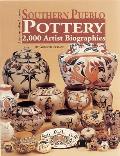 Southern Pueblo Pottery 2000 Artist Biographies
