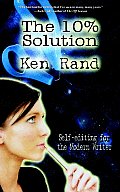 10% Solution Self Editing for the Modern Writer