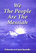 We The People Are The Messiah