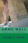 ARMY WELL - 8 Steps to Total Wellness
