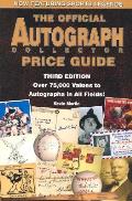 Official Autograph Collect Price Guide 3rd Edition