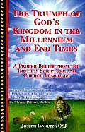 Triumph Of Gods Kingdom In The Millenium
