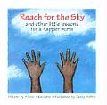 Reach for the Sky & Other Little Lessons for a Happier World