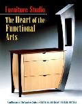 Furniture Studio The Heart Of The Functional Arts