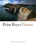 Point Reyes Visions Photographs & Essay