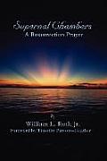 Supernal Chambers - A Resurrection Prayer