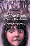 Bedtime Stories To Darken Your Dreams