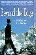 Beyond The Edge A Backpacking Trip Aroun