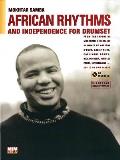 African Rhythms & Independence For Drum