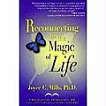 Reconnecting To The Magic Of Life