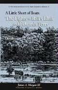 Little Short of Boats: The Fights at Ball's Bluff and Edward's Ferry, October 21-22, 1861