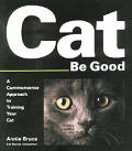 Cat Be Good A Common Sense Approach To
