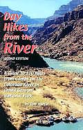 Day Hikes From The River 2nd Edition