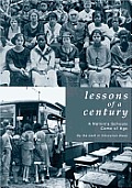 Lessons Of A Century A Nations Schools C