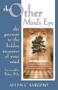 Other Minds Eye The Gateway To The Hidd