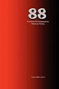 88: A Journal of Contemporary American Poetry - Issue 2
