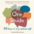 One Inside 30 Days to Your Authentic Self