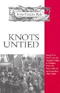 Knots Untied Being Plain Statements On