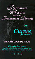 Permanent Results Without Permanent Diet