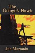 Gringos Hawk