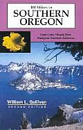 100 Hikes In Southern Oregon 2nd Edition