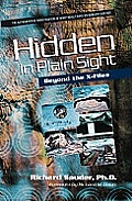 Hidden in Plain Sight: Beyond the X-Files