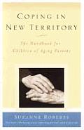 Coping In New Territory The Handbook 3rd Edition
