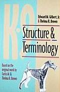 K 9 Structure & Terminology