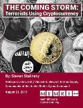 The Coming Storm: Terrorists Using Cryptocurrency