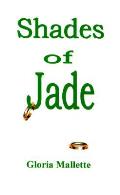 Shades Of Jade
