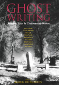 Ghost Writing Haunted Tales by Contemporary Writers