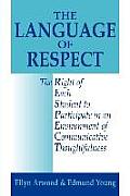 The Language of Respect: The Right of Each Student to Participate in an Environment of Communicative Thoughtfulness