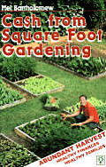 Cash From Square Foot Gardening