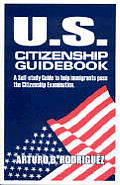 U S Citizenship Guidebook