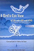 Birds Eye View of Life With ADD & ADHD