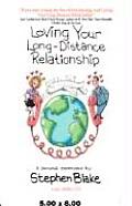 Loving Your Long Distance Relationship