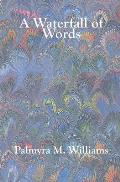 A Waterfall of Words