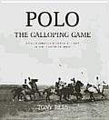 Polo The Galloping Game An Illustrated H