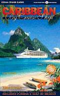 Caribbean By Cruise Ship 4th Edition The Complet