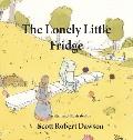 The Lonely Little Fridge