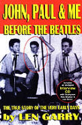 John Paul & Me Before The Beatles
