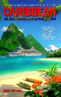 Caribbean By Cruise Ship 1997 Edition