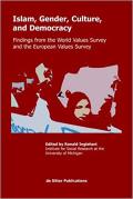 Islam Gender Culture & Democracy Findings from the World Values Survey & the European Values Survey