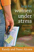 Help for Women Under Stress Preserving Your Sanity