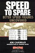 Speed to Spare Beyer Speed Figures Uncovered