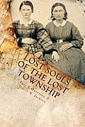 Lost Souls of the Lost Township