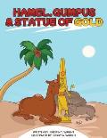 Hamel, Gumpus & Statue of Gold